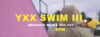 Anxious Youth Presents YXX Swim III Promo Image
